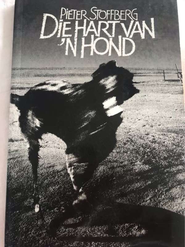 Die Hart van 'n hond - Pieter Stoffberg