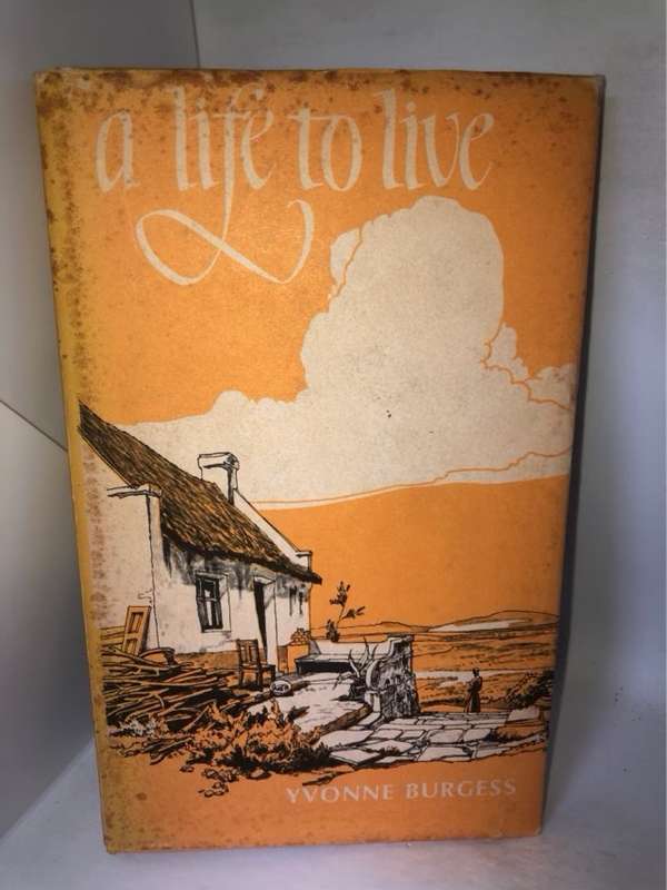 A Life to Live - Yvonne Burgess