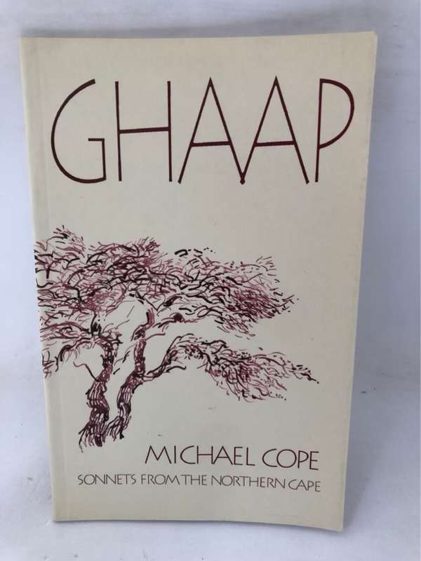 Ghaap, Sonnets from the Northern Cape - Michael Cope