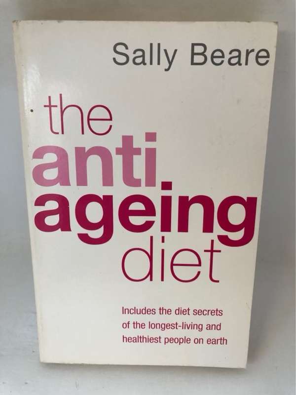 The Anti-Ageing Diet - Sally Beare