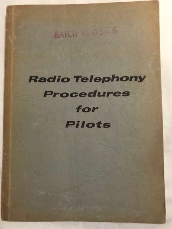 Radio Telephony Proceduresfor Pilots - Pilot Supplies