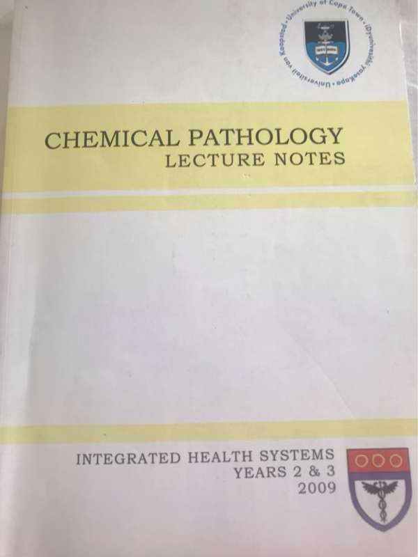 Chemical PathologyLecture Notes - Division of Chemical Pathology UCT