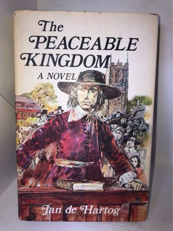 The Peaceable Kingdom - Jan De Hartog