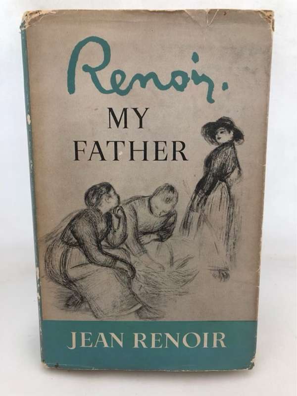 Renoir,My Father - Jean Renoir