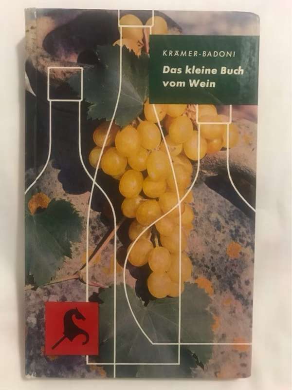 Das Kleine Buch vom Wein - Kramer-Badoni