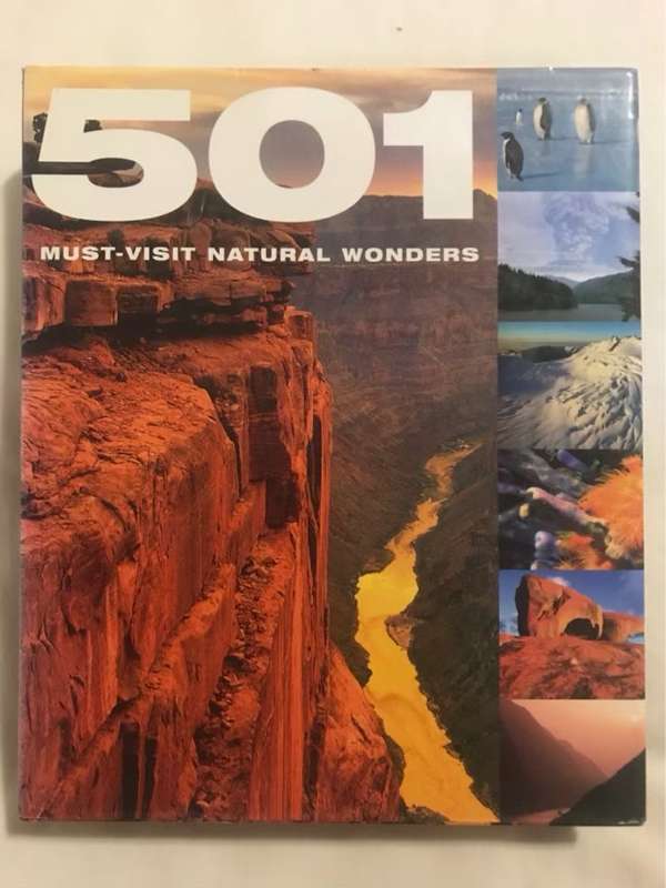 501 Must-Visit Natural Wonders - J. Brown