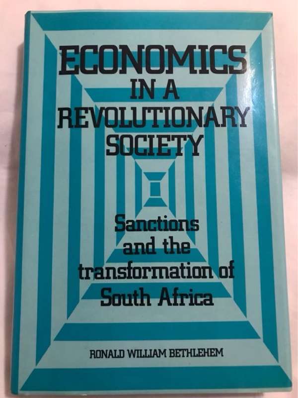 Economics in a Revolutionary Society - Ronald William Bethlehem