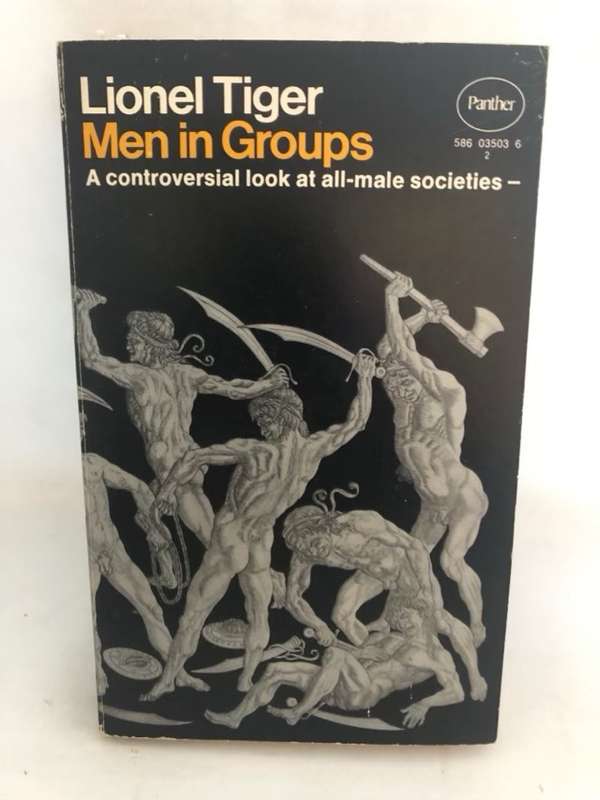 Men in Groups - Lionel Tiger