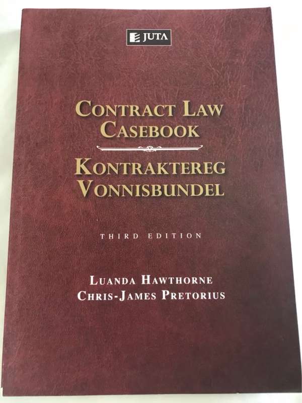 Contract Law Casebook - Luanda Hawthorne