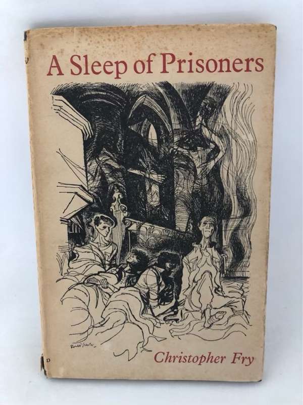 A Sleep of Prisoners, A Play - Christopher Fry