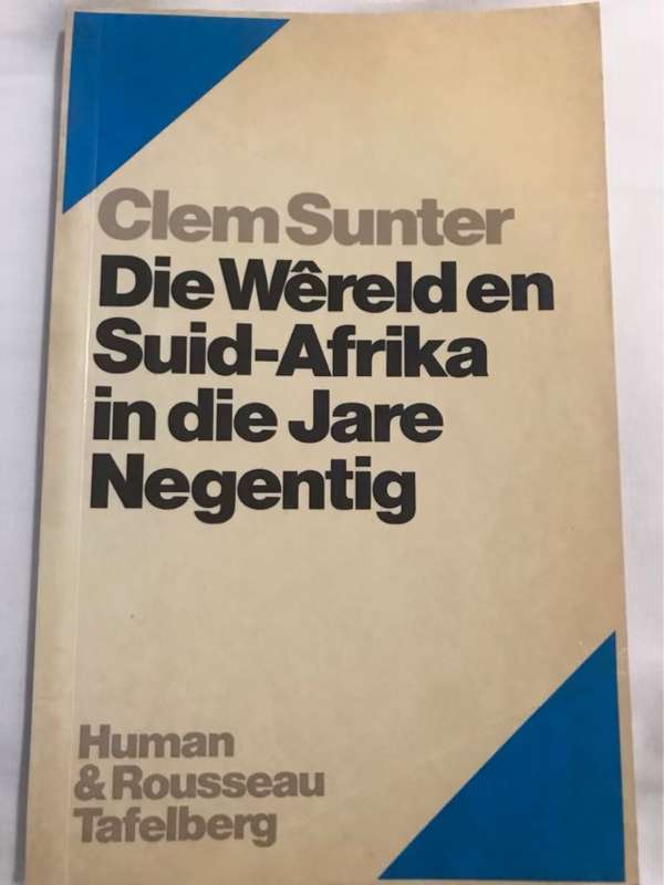 Die wereld en Suid-Afrika in die jare negentig - Clem Sunter