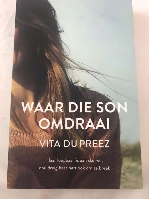 Waar die son omdraai - Vita Du Preez