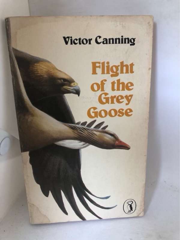 Flight of the Grey Goose - Victor Canning