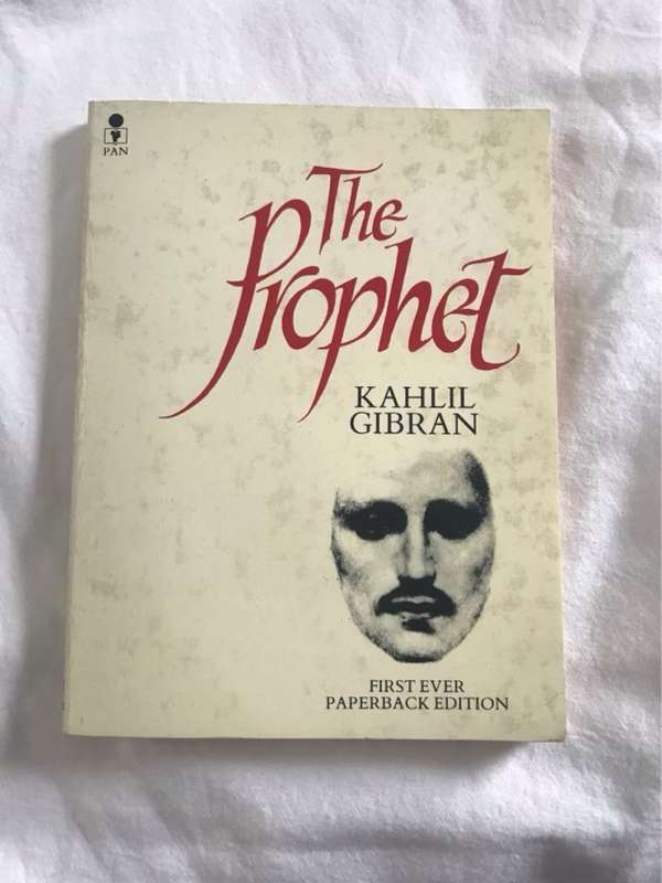 The Prophet - Kahlil Gibran
