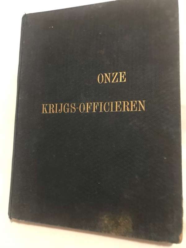 Onze Krijgs-Officieren - G.S.Preller & F.V.Engelenburg