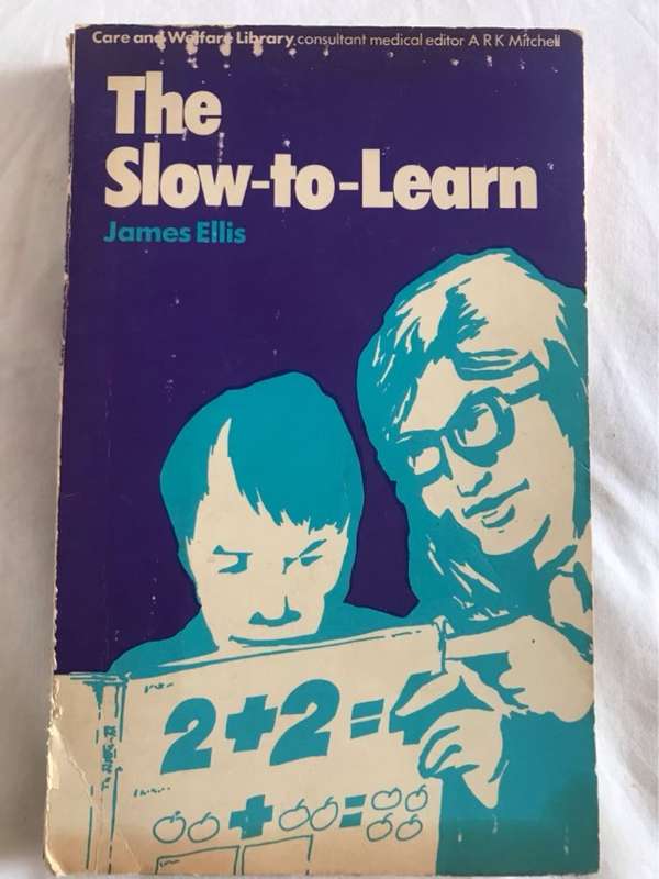 The Slow-To-Learn - James Ellis