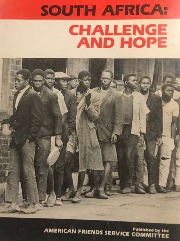 South Africa: Challenge and Hope - American Friends Service Committee