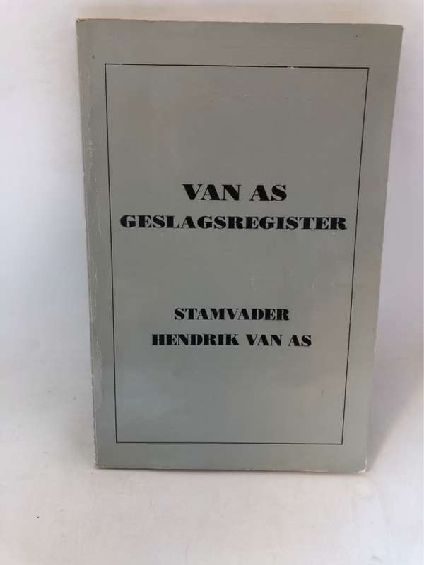 Van As Geslagsregister - Hendrik Van As (stamvader)