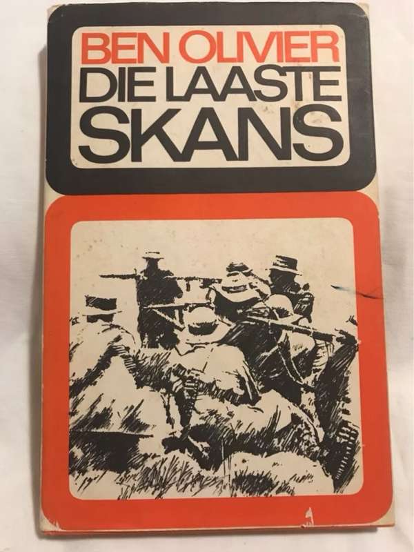 Die Laaste Skans - Ben Olivier