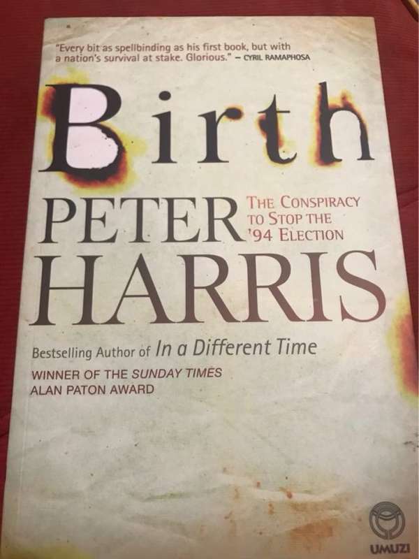 Birth, The Conspiracy to Stop the '94 Election - Peter Harris