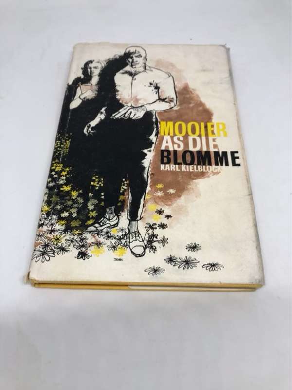 Mooier as die Blomme - Karl Kielblock
