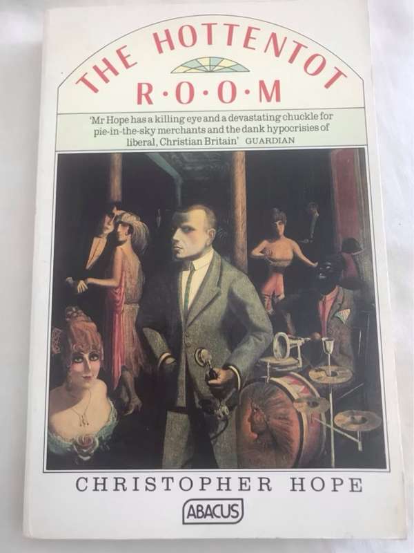 The Hottentot Room - Christopher Hope
