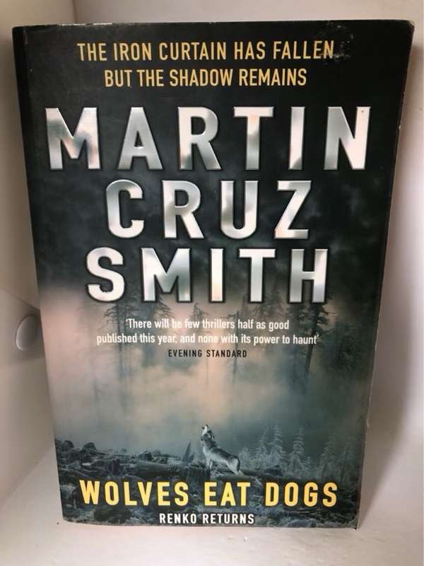 Wolves Eat Dogs - Martin Cruz Smith