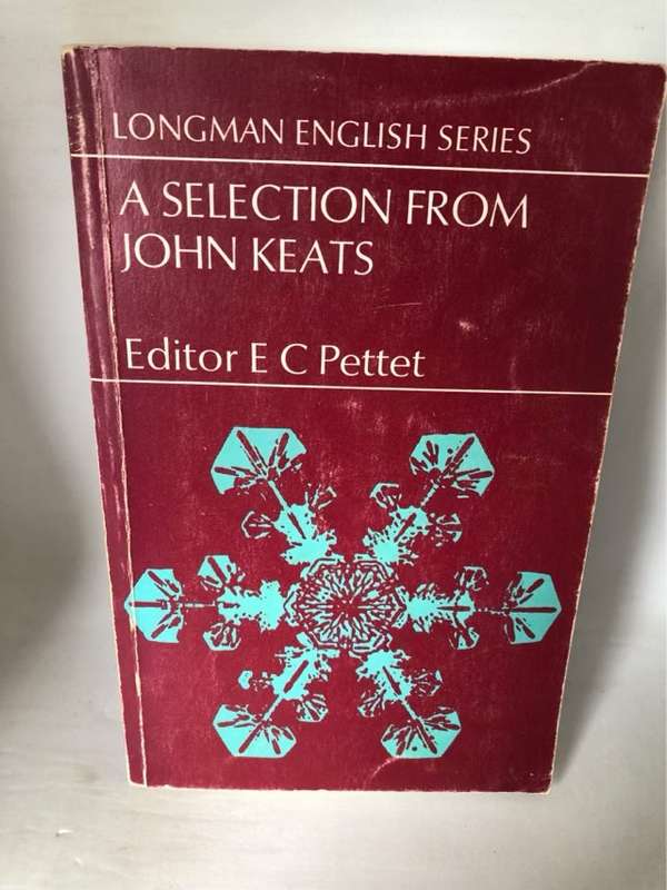 A Selection From John Keats - E.C.Pettett
