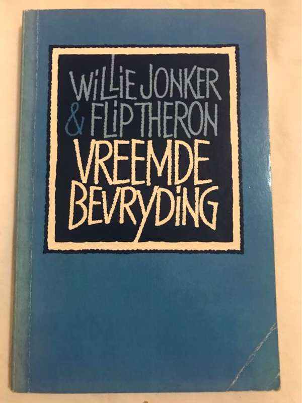 Vreemde bevryding - Willem Daniel Jonker