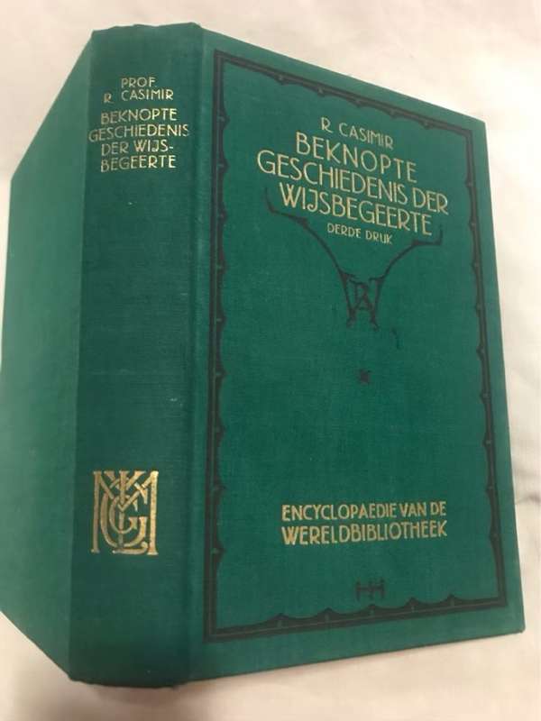 Beknopte Geschiedenis der Wijsbegeerte 1  1920 - R.Casimir