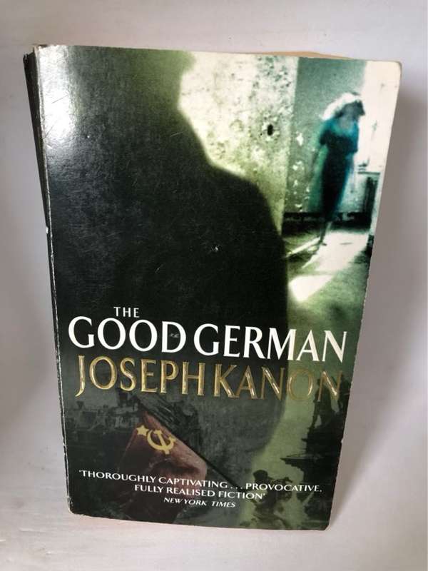 The Good German, A Novel - Joseph Kanon