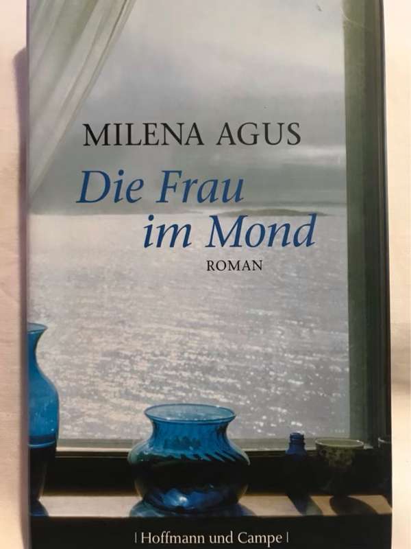 Die Frau im Mond - Milena Agus