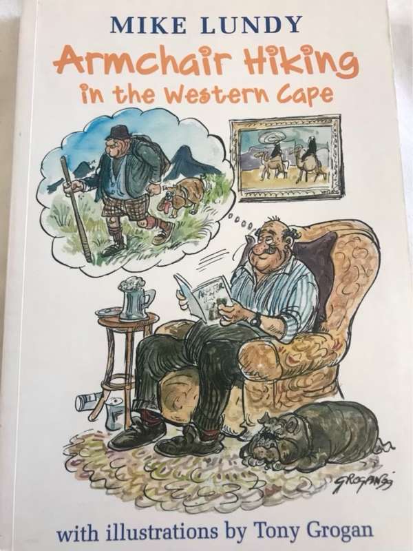 Armchair Hiking in the Western Cape - Mike Lundy, Tony Grogan