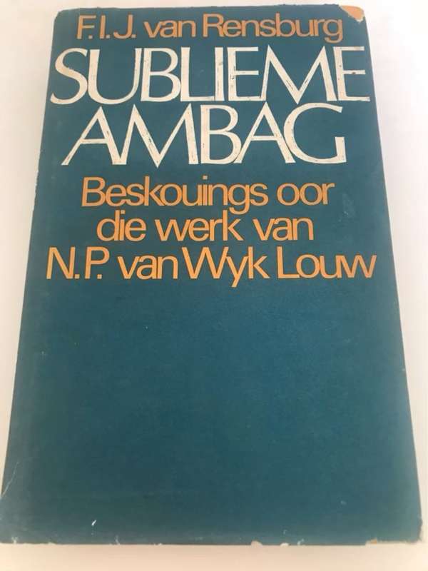 Sublieme Ambag - F.I.J.Van Rensburg