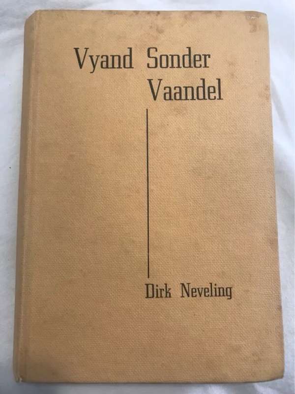 Vyand Sonder Vaandel - Dirk Neveling