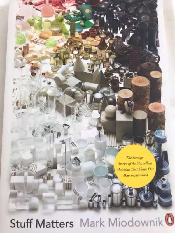 Stuff Matters - Mark Miodownik