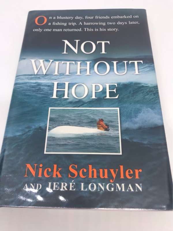 Not Without Hope - Nick Schuyler, Jere Longman