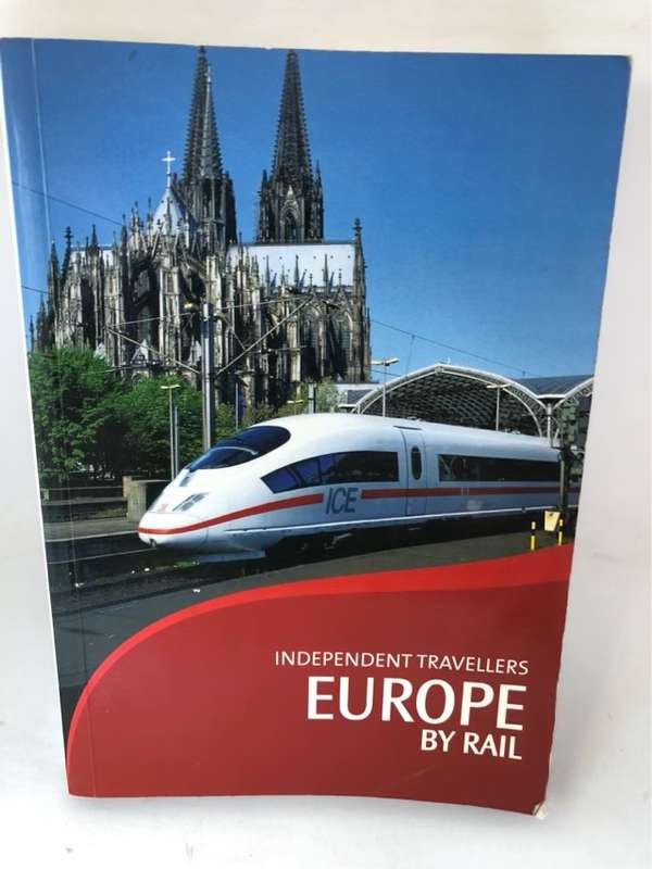 Europe by Rail, The Inter-railer's and Eurailer's Guide - Tim Locke