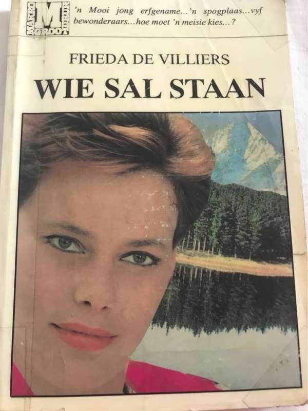Wie Sal Staan - Frieda De Villiers