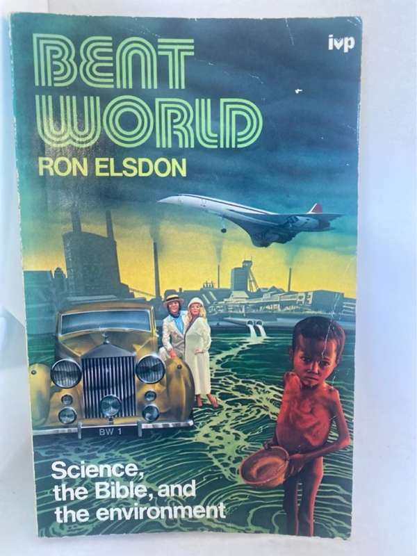 Bent World - Ron Elsdon