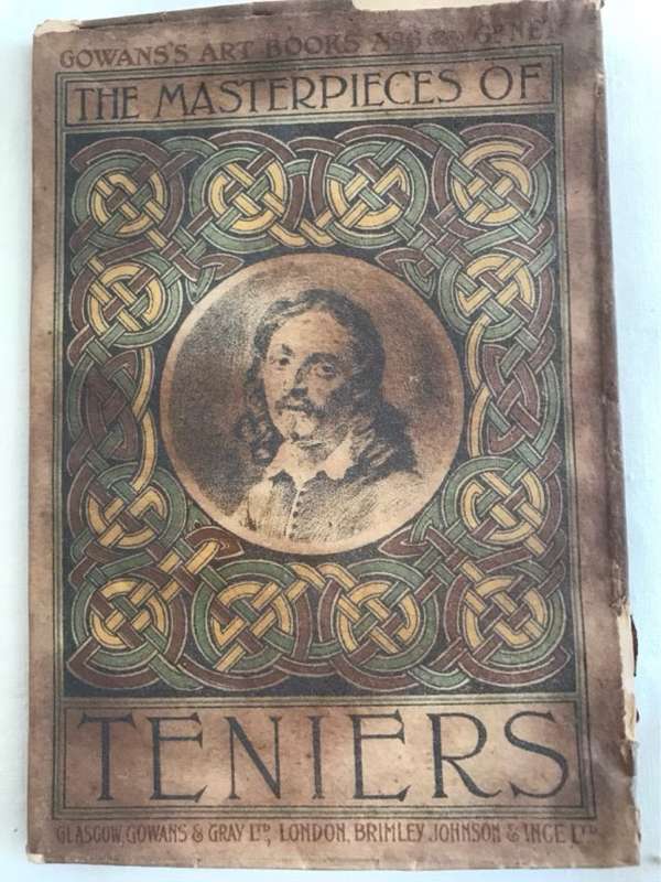 The Masterpieces of Teniers - Claude & Trevelyan