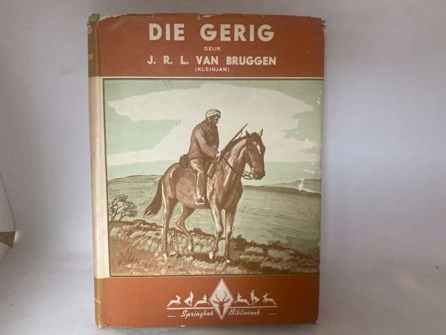 Die Gerig - J.R.L.Van Bruggen