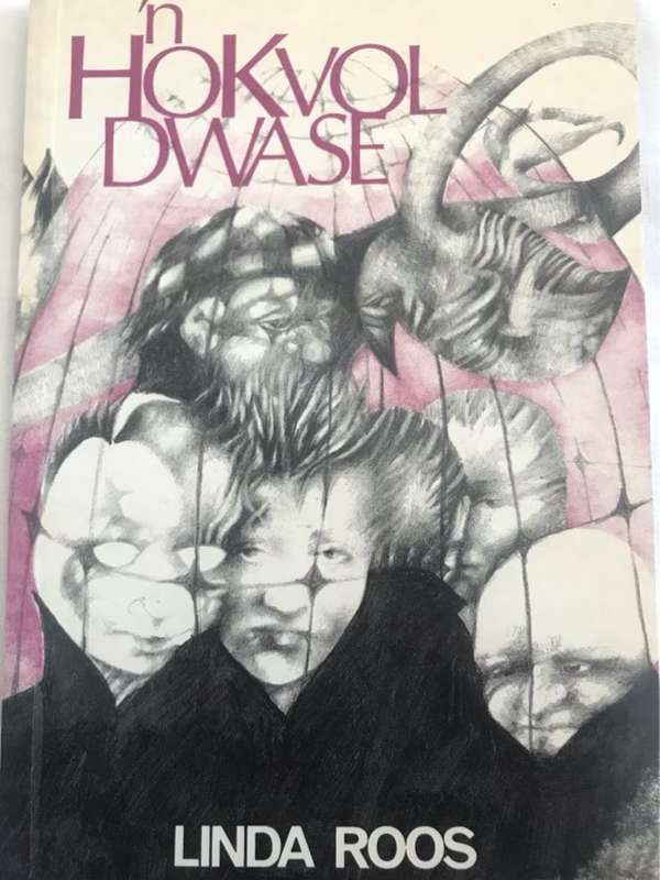 n Hokvol Dwase - Linda Roos