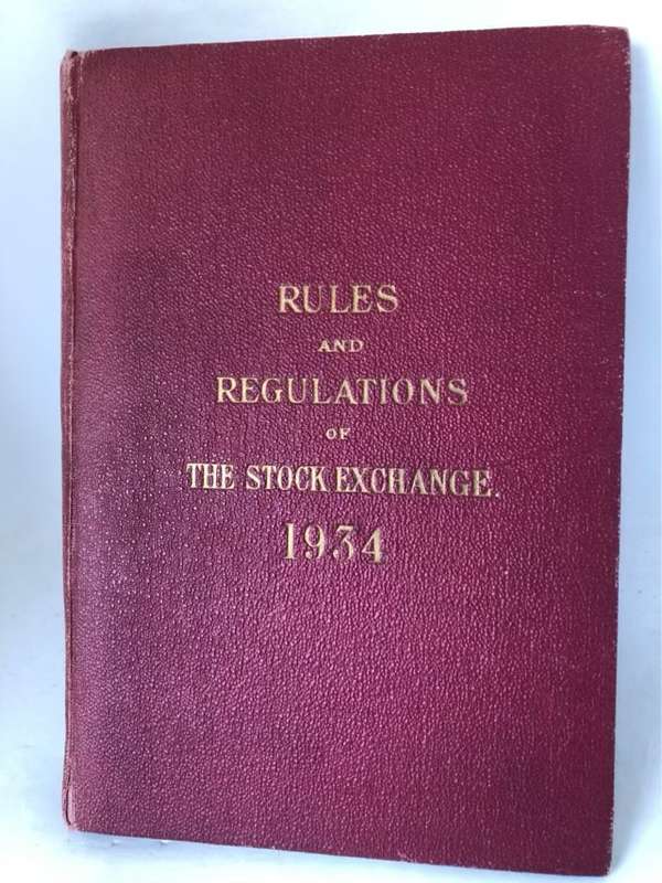 Rules and Regulations of The Stock Exchange 1934 - A.L.F.Green