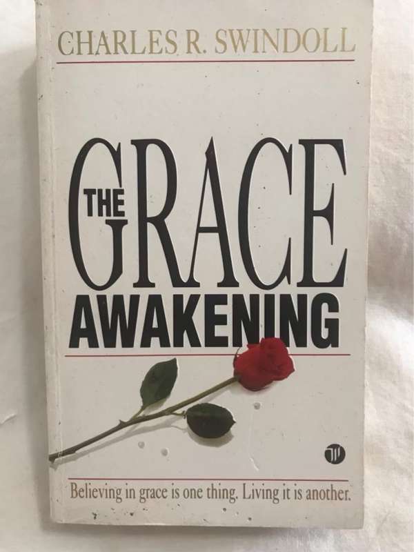 The Grace Awakening - Charles R. Swindoll