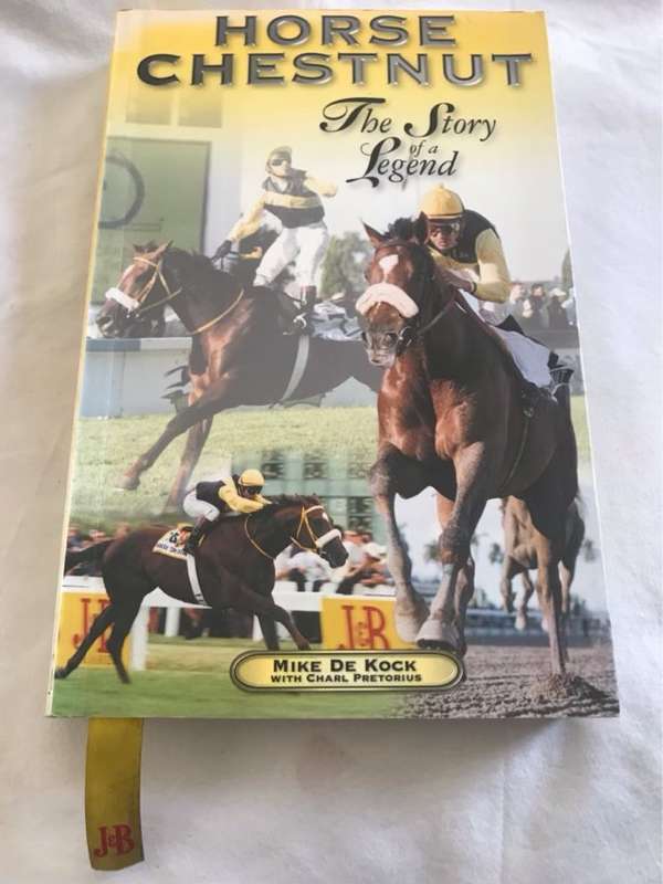 Horse Chestnut, The Story of a Legend - Mike De Kock