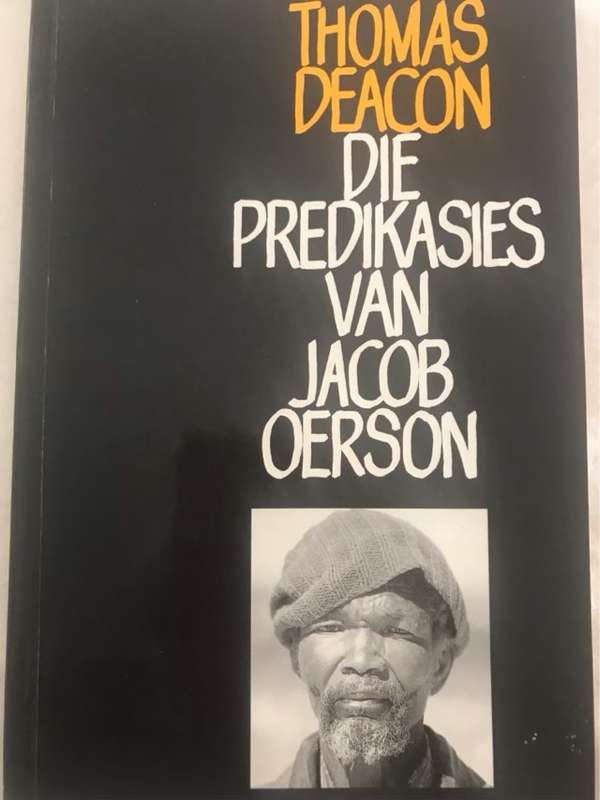 Die predikasies van Jacob Oerson - Thomas Deacon