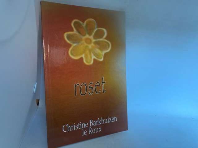 Roset - Christine Barkhuizen le Roux