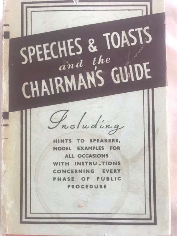 Speeches & Toasts and the Chairman's Guide - Leslie F.Stemp & Frank Shackleton