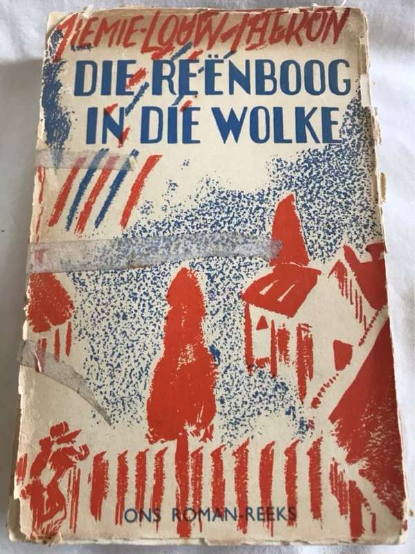 Die Reenboog in die Wolke - Miemie-Louw Theron